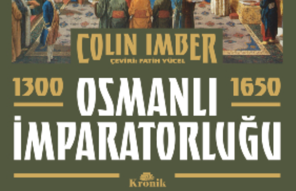 COLIN IMBER - OSMANLI İMPARATORLUĞU 1300-1650