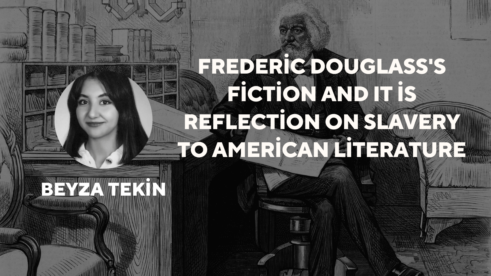Frederic Douglass's Fiction and It is Reflection on Slavery to American Literature