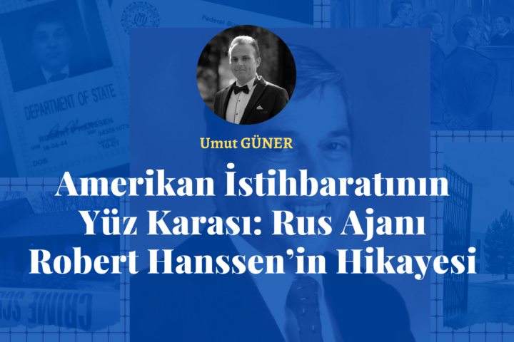Rus Ajanı Robert Hanssen Olayı